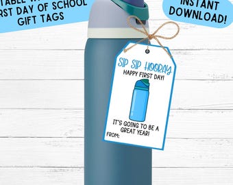 Teacher Gift Tags Sip Sip Hooray Gift Tags First Day Of School Gift Printable Gift Tag for Teacher Appreciation Gift Water Bottle Tag
