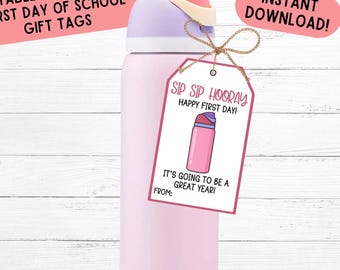 Teacher Gift Tags Sip Sip Hooray Gift Tags First Day Of School Gift Printable Gift Tag for Teacher Appreciation Gift Water Bottle Tag