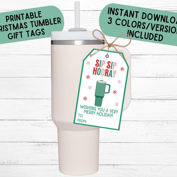 Christmas Tumbler Gift Tags Sip Sip Hooray Gift Tags Christmas Gift Printable Gift Tags for Teacher Christmas Gift Stanley Cup Tumbler Tags