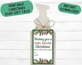 Christmas Gift Tags Scent-Sational Christmas Gift Tag Teacher Gift Printable Soap Gift Tag Lotion Gift Tag Principal Staff Team Gift Tags