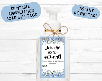 Appreciation Gift Tags You Are Scent-Sational Gift Tag Teacher Gift Printable Soap Gift Tag Lotion Gift Tag Employee Staff Coworker Gift Tag