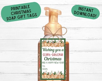 Christmas Gift Tags Scent-Sational Christmas Gift Tag Teacher Gift Printable Soap Gift Tag Lotion Gift Tag Nurse Employees Boss Gift Tags