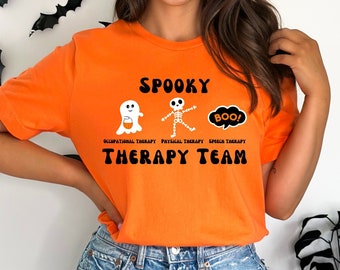 Halloween Therapy Team T-Shirt Occupational Therapy Shirt Physical Therapy Shirt Speech Therapy Shirt Spooky OT PT SLP Group Halloween Shirt