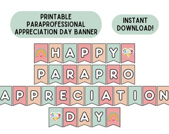 Paraprofessional Appreciation Day Banner Parapro Day Sign Printable Parapro Appreciation Download Happy Paraprofessional Appreciation Day
