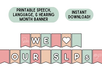 Speech Language Month Banner SLP Month Sign Printable Speech Month Decorations Pediatric Speech Therapist Appreciation Download