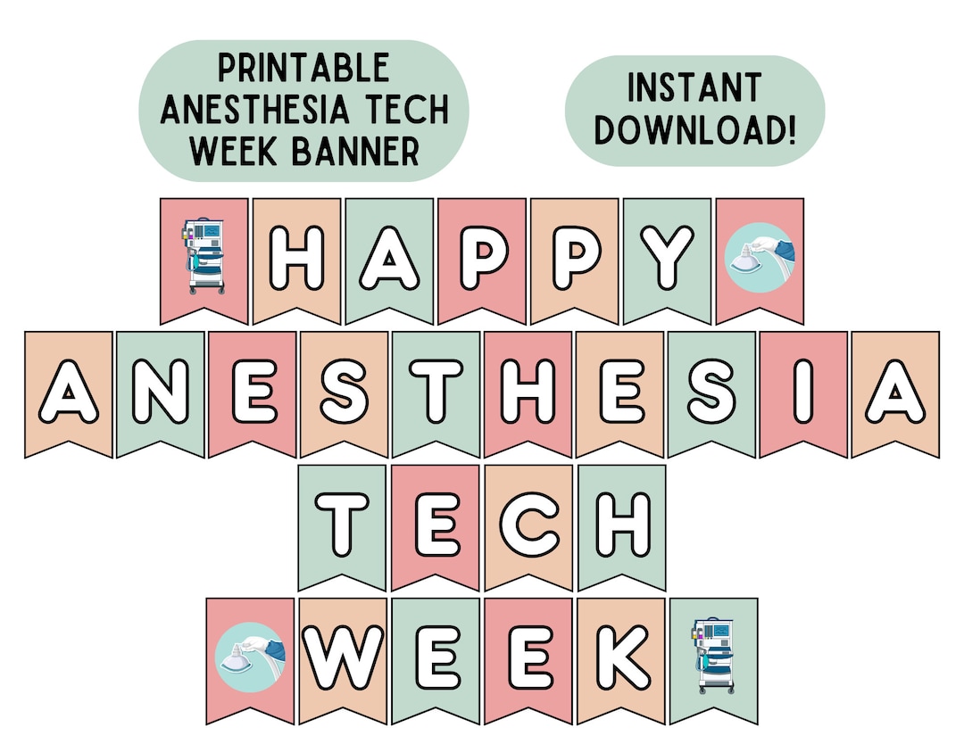 Anesthesia Tech Week Banner Anesthesia Technician Week Sign Printable Anesthesia Tech