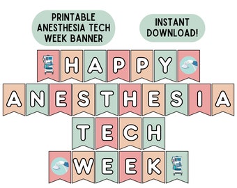 Anesthesia Tech Week Banner Anesthesia Technician Week Sign Printable Anesthesia Tech Appreciation Download Happy Anesthesia Tech Week Sign