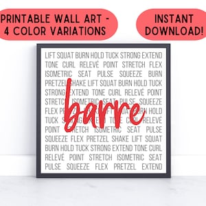 Könnte beinhalten: Druckbare Wandkunst mit dem Wort "barre" in Rot, umgeben von einer Liste von Übungsbewegungen in grauem Text. Der Text enthält: "lift squat burn hold tuck strong extend tone curl relevé point stretch flex isometric seat pulse squeeze burn pretzel shake lift squat burn hold tuck strong extend tone curl relevé point stretch isometric seat pulse squeeze flex pretzel shake lift squat burn hold tuck strong extend tone curl relevé point stretch isometric seat pulse squeeze flex pretzel extend".