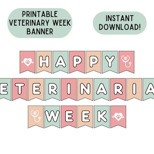 Könnte beinhalten: Druckbare Girlande mit dem Text "Happy Veterinarian Week" in rosa und grünen Wimpeln. Jeder Wimpel hat einen weißen Pfotenabdruck und ein Herz mit einem Stethoskop.
