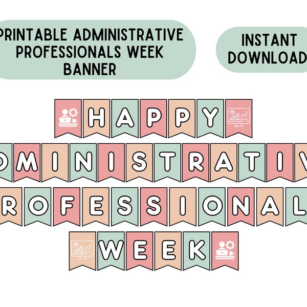 Administrative Professionals Week Banner Administration Week Sign Printable Admin Week Decorations Administration Appreciation Download
