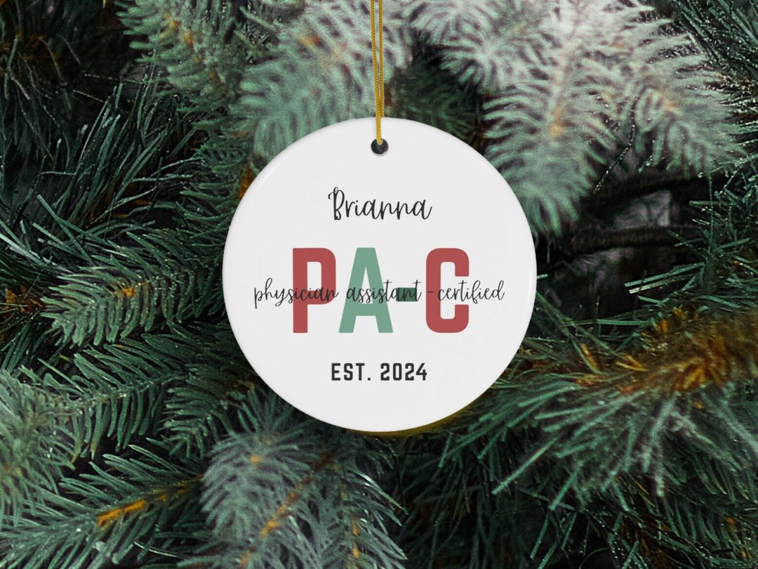 Personalized PA Ornament Custom Physician Assistant Gift for PA