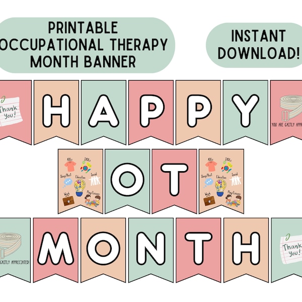 OT Month Banner Occupational Therapy Month Sign Printable OT Month Decorations Occupational Therapist Appreciation Download Happy OT Month