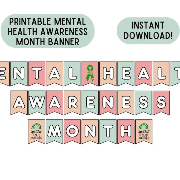 Mental Health Awareness Month Banner Mental Health Awareness Sign Printable Mental Health Month Download Mental Health Matters Banner