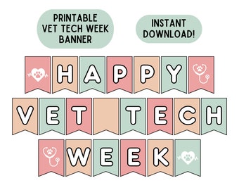 Bannière de la semaine des techniciens vétérinaires Enseigne de la semaine des techniciens vétérinaires imprimable Décorations de la semaine des techniciens vétérinaires, téléchargement gratuit