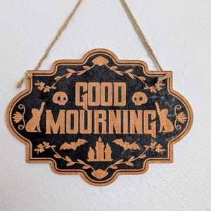 Good Mourning Sign - Gothic Wall Decor with Cats, Skulls, Bats, Haunted Mansion- Halloween Year-Round Spooky Home Decorations Wooden Plaque