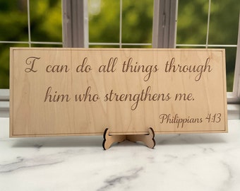 Wood Sign with Philippians 4:13 Bible Verse, Christian, Inspirational Gift for Women