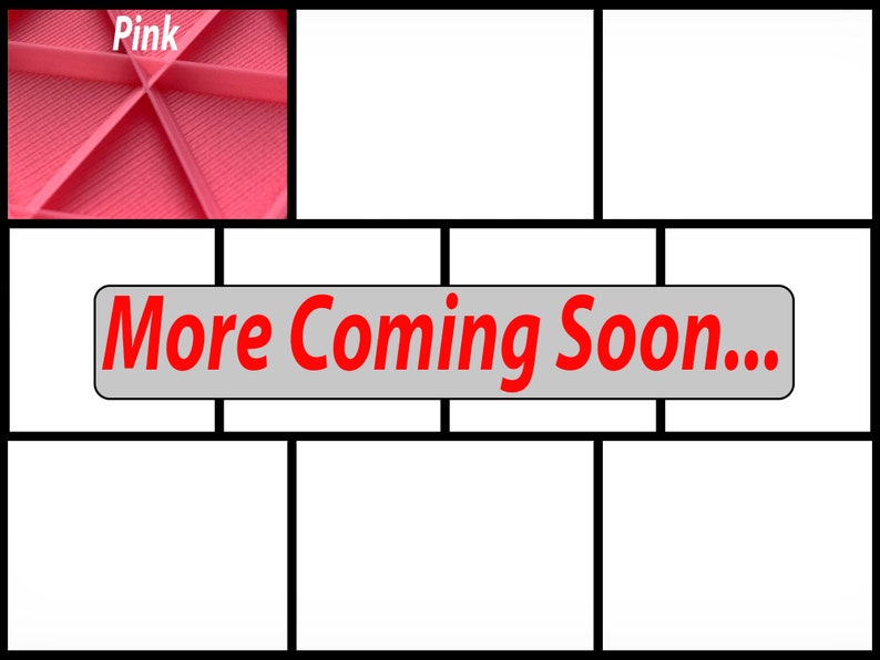 May include: A pink silicone mold with a grid pattern and the text "Pink" in the top left corner. The mold is divided into sections, and the text "More Coming Soon..." is displayed in a gray banner below the mold.