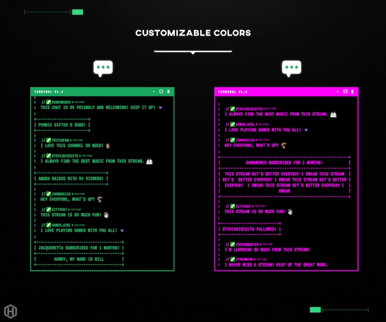 May include: A screenshot of a customizable chat window with a green background and a pink background. The chat window displays text messages with emojis and comments. The text in the chat window is in a green font on a black background. The text in the chat window is in a pink font on a black background.