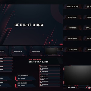May include: A dark gray and red Twitch stream overlay with the text "BE RIGHT BACK" in the center. The overlay includes sections for top donator, new subscriber, new follower, bits cheer, viewer host, schedule, sponsors, about me, youtube, instagram, discord, and twitter.