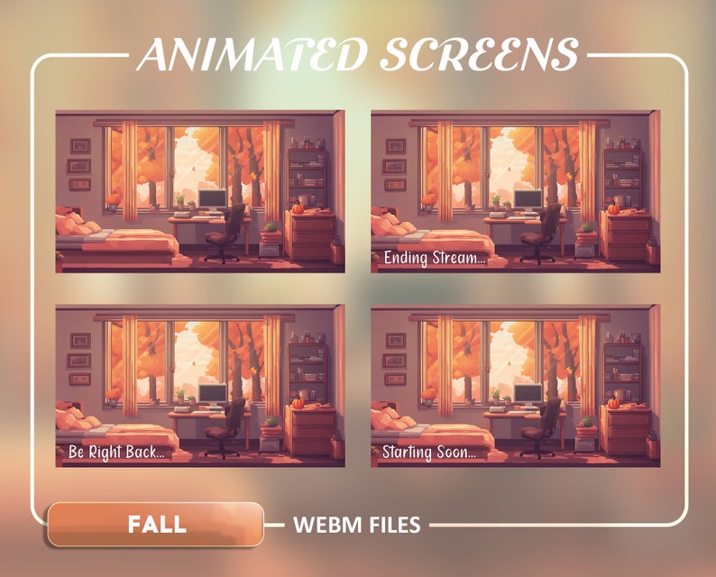 Op de afbeelding: Vier geanimeerde schermen met een pixelachtige illustratie van een slaapkamer met een raam dat uitkijkt op een herfstsc&egrave;ne. De schermen tonen verschillende tekst: "Be Right Back...", "Ending Stream...", "Starting Soon...", en een leeg scherm.