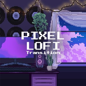 Pixel Lofi Stinger Transition : Animated Twitch Scene Transition