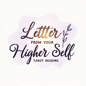 Carta canalizada de tu Ser Superior Adivinación, Lectura psíquica, Mediumnidad, Lectura intuitiva