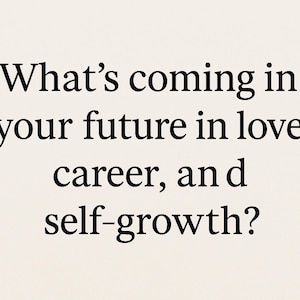 Lettura psichica Future Insights – Amore, carriera e guida alla crescita personale / Lettura dell'amore / Lettura della carriera / Previsione del futuro / Lettura energetica