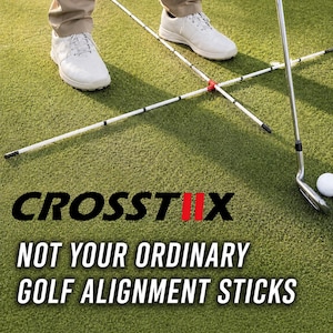 May include: Two white golf alignment sticks connected by a red center piece to form a cross shape on green turf. The text CROSSTIIX NOT YOUR ORDINARY GOLF ALIGNMENT STICKS is displayed. A golf club and ball are visible near the alignment sticks.