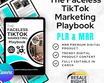 The Faceless TikTok Marketing Playbook – MRR + PLR Canva Editable eBook Template (74 Pages)