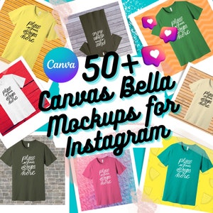 Bella Canvas 3001 Shirt Mockups: 50+ Colors for Instagram (Canva Editable)