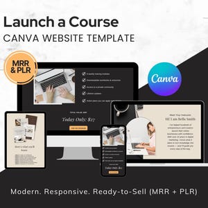 Puede incluir: Imagen promocional para una plantilla de sitio web de Canva. La imagen muestra una computadora portátil, una tableta y un teléfono inteligente que muestran las características de la plantilla. El texto incluye "Launch a Course", "CANVA WEBSITE TEMPLATE" y "MRR & PLR".