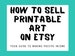 How to Sell Digital Downloads on Etsy, A Guide to Selling Downloadable Art on Etsy.com, Start Selling Printables, Ebook and Checklist 