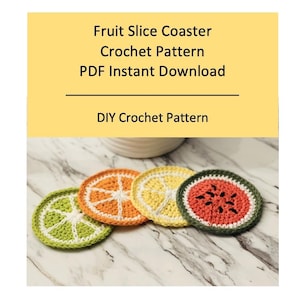 Patrón de crochet para posavasos con forma de rebanada de fruta: Decoración de cocina (descarga instantánea)