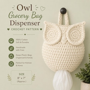 Owl Grocery Bag Dispenser Crochet Pattern | Plastic Bag Kitchen Organizer | Instant PDF Download