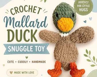 Crochet Mallard Duck Snuggle Toy | Handmade Lovey | Soft Comfort Toy | Baby Shower Gift