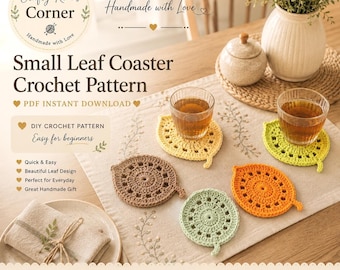 Small Leaf Crochet Pattern | Nature Inspired Coaster | Instant PDF Download
