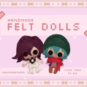 Please Read the Description! *** Danganronpa / Your Turn to Die / Custom Felt Dolls *Please read the description!*