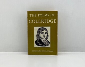 1961 Edition, 'The Poems of Coleridge' By Samuel Coleridge, Edited By Ernest Coleridge