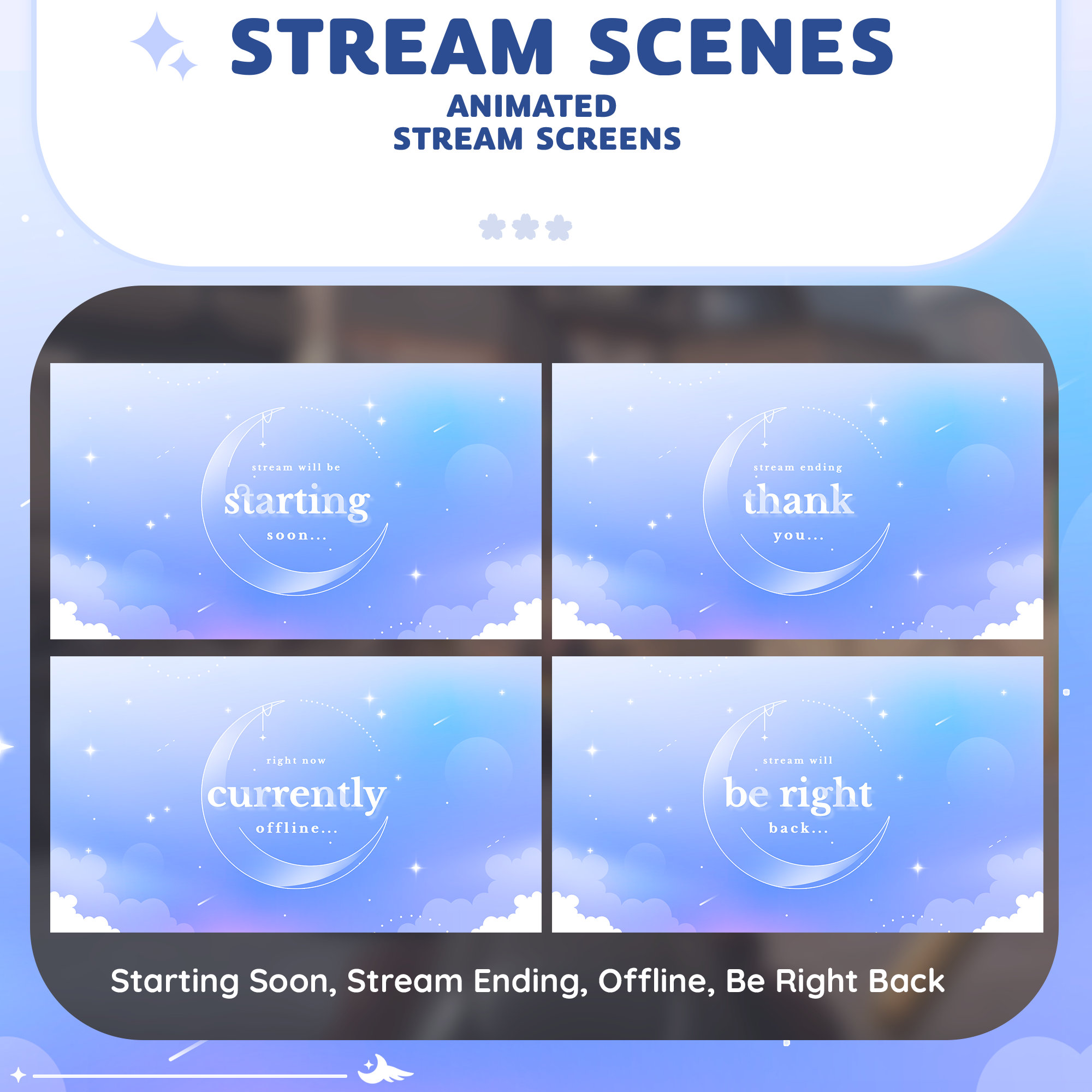 P2U Animated Stream Screens Scenes Blue Cloud Sparkle Star Aesthetic Twitch Streamer Cute Moon Gradient Soft