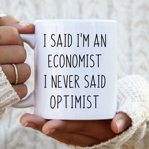 Economist gift, Economist mug, Funny economist coffee mug, Gift for economics  graduate, Economics teacher, Gift for him or for her