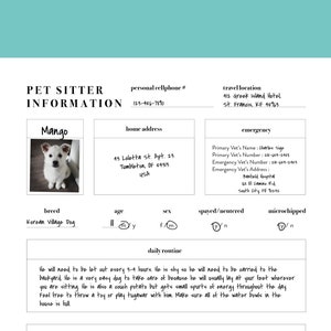 May include: A pet sitter information sheet with a photo of a white dog named Mango. The sheet includes details about the dog's breed, age, sex, and whether it is spayed/neutered or microchipped. It also includes the dog's home address, emergency contact information, and daily routine.