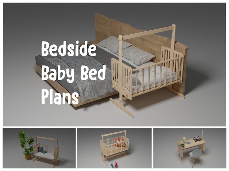 Puede incluir: Representaci&oacute;n 3D de una cuna de madera clara y una cama m&aacute;s grande. La cuna es una cuna con un dise&ntilde;o oscilante. El texto "Bedside Baby Bed Plans" se muestra en letras blancas.
