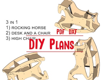 DIY Plans for Toddler Rocking Horse 3 in 1, Wooden Baby Desk and High Chair, Do It Yourself.