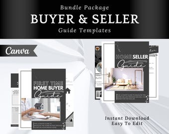 May include: A black and white Canva template for a home buyer's guide and a home seller's guide. The buyer's guide is titled "First Time Home Buyer Guide" and the seller's guide is titled "Home Seller Guide". Both guides have a minimalist design with white text on a black background.