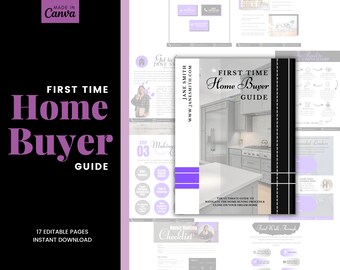 May include: A purple and white guide for first-time home buyers. The cover features a modern kitchen with stainless steel appliances and white cabinets. The title "First Time Home Buyer Guide" is in large, bold purple text. The guide includes 17 editable pages and is available for instant download.