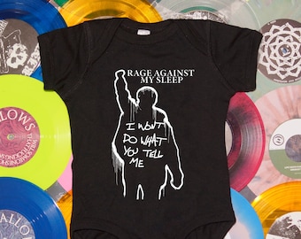 Rage Against My Sleep Infant Bodysuit