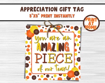 Chocolate Candy Inspired Piece of the Team Printable Tag, Staff Appreciation Tag