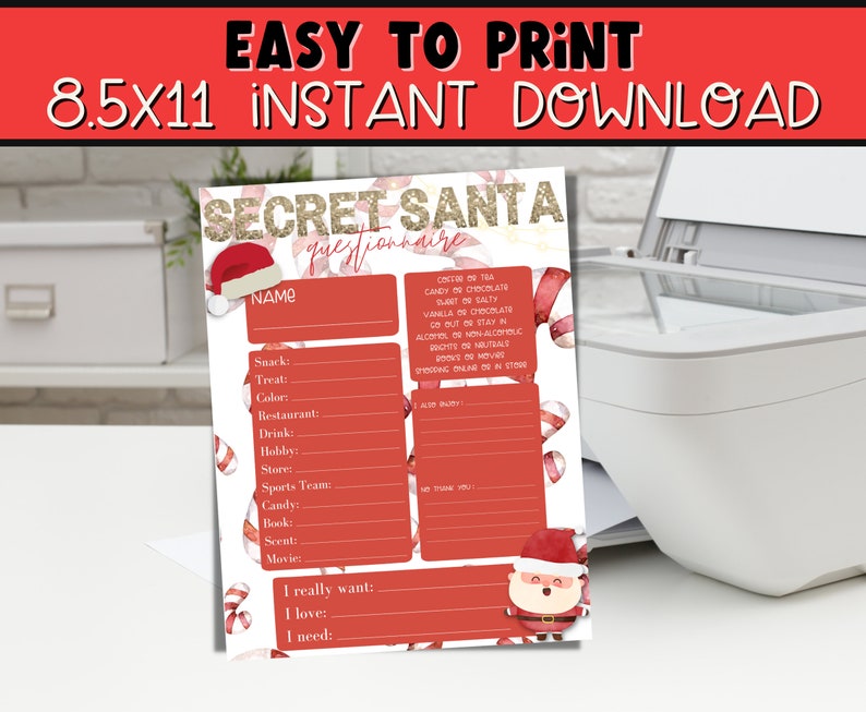 May include: Printable Secret Santa questionnaire with a red and white candy cane design. The questionnaire asks for information about the person's favorite snack, treat, color, restaurant, drink, hobby, store, sports team, candy, book, scent, movie, and what they really want, love, and need.