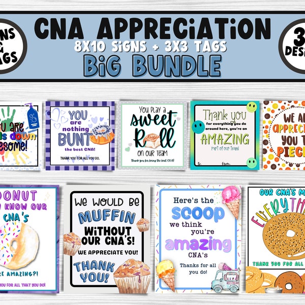 CNA's Printable Appreciation Signs & Gift Tags | Certified Nurses Assistant Appreciation Week | Medical Staff Thank You Bulk Gift Idea