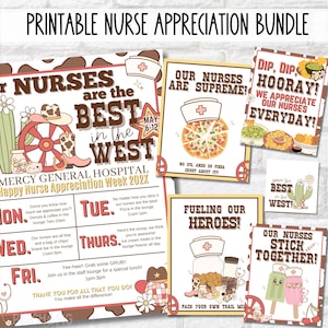 May include: Printable Western-themed nurse appreciation bundle with a variety of signs and posters. The signs feature a cowboy hat, cacti, and the text "Our Nurses Are The Best In The West".